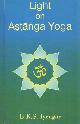 8187603003 Iyengar, B.K.S., Light on Astanga Yoga.