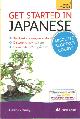 9781444174748 Gilhooly, Helen, Get Started in Japanese Absolute Beginner Course.