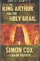 9781845960759 Cox, Simon, An A to Z of King Arthur and the Holy Grail.