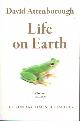 9780008294304 Attenborough, David, Life on Earth.