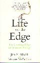 9780552778077 Al-Khalili, Jim & Johnjoe McFadden, Life on the Edge : The Coming of Age of Quantum Biology.