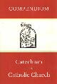 9781853909986 , Compendium of the Catechism of the Catholic Church.