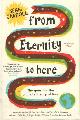 9781851688951 Carroll, Sean, From eternity to here. The quest for the ultimate theory of time.