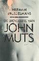 9789044618204 Brusselmans, Herman, De biografie van Jan Muts..
