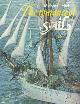 0600375765 Leitch, Michael, The Romance of Sail.
