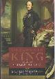 0684834853 Weintraub, Stanley, Uncrowned King: The Life of Prince Albert.