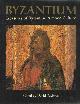 0714105775 Buckton, David (ed.), Byzantium: Treasures of Byzantine Art and Culture from British Collections.