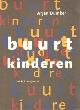 9789021435381 Duinker, Arjen, Buurtkinderen.