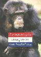 9057120518 Adang, Otto, De machtigste chimpansee van Nederland. Leven en dood in een mensapengemeenschap.