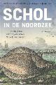 9789045031231 Posthumus, Roelke & Adriaan Rijnsdorp, Schol in de Noordzee. Een biografie van de platvis en de Nederlandse visserij.