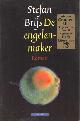 9789045013848 Brijs, Stefan, De engelenmaker.