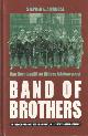 9054664819 Ambrose, Stephen E., Band of Brothers. Van Normandië tot Hitlers Adelaarsnest. De Easy-compagnie, 506de Regiment, 101ste Luchtlandingsdivisie.