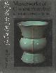  , Masterworks of Chinese Porcelain in the National Palace Museum.