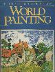 1850790264 Jaffe, H.L.C., The History of World Painting.