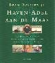 9789061004509 Oosterwijk, Bram, Haven-Adel aan de Maas.