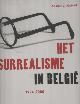 9789061536581 Canonne, Xavier, Het surrealisme in Belgie 1924-2000.