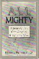 0897930282 Richter, Horst E., All Mighty: Study of the God Complex in Western Man.