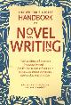 0898798310 Clark, Tom a.o. (ed.), The Writer's Digest Handbook of Novel Writing.