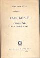  Iggers, Wilma Abeles, Karl Kraus, A Viennese Critic of the Twentieth Century..