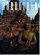 0500541639 Soekmono. D. a.o., Borobudor: Prayer in Stone..
