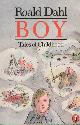 0140318909 Dahl, Roald, Boy. Tales of Childhood.