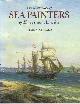 1851492690 , The Dictionary of Sea Painters of Europe and America.
