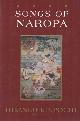 9627341282 Thrangpu Rinpoche, Songs of Naropa: Commentaries on Songs of Realization.