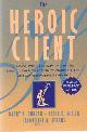 9780787972400 Duncan, Barry L.; Scott D. Miller & Jacqueline A. Sparks, The Heroic Client - A Revolutionary Way to Improve Effectiveness Through Client-Directed, Outcome- Informed Therapy.