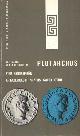 Plutarchus, Vier biografieën: Artaxerxes II, Aratos, Galba, en Otho. Vertaald en toegelicht door W.P. Theunissen.
