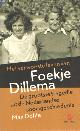 9789029566872 Dohle, Max, Het verwoeste leven van Foekje Dillema. De grootste tragedie uit de Nederlandse sportgeschiedenis.