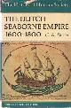  Boxer, C.R., The Dutch Seaborne Empire 1600-1800.