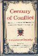  , Century of conflict : the struggle between the French and British in colonial America.