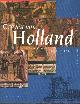 9060119150 BOER, D.E.H. DE & CORDFUNKE, E.H.P., Graven van Holland. Portretten in woord en beeld (880-1580).