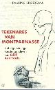 9789029541633 Broekema, Pauline, Tekenares van Montparnasse; Het eigenzinnige kunstenaarsleven van Edith Auerbach.