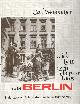 9783883840437 Weinrother, Carl, ich hatt' noch ein paar Fotos von Berlin, Carl Weinrother. Bilder aus dem Alltagsleben der Jahre 1949 - 1953.