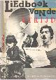 9062608019 Fokke, Rogier, Liedboek van de strijd. Deel 1. Samengesteld uit het Landelijk Archief van Progressieve Koren en Muziekgroepen.