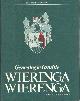  KUIPER-WIERINGA, A.G., DIJKSTRA-AALFS, K.M., HUININGA, E.,, Genealogie familie Wieringa Wierenga. Noordelijk Westerkwartier .