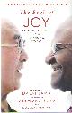 9781786330444 Dalai Lama & Desmond Tutu, The Book of Joy - Lasting Happiness in a Changing World.
