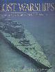 0851779042 Delgado, James P., Lost Warships: An Archaeological Tour of War at Sea.
