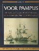 906707148x Dijk, A. van, Voor Pampus. De ontwikkeling van de scheepsbouw bij de Koninklijke Marine omstreeks 1860.