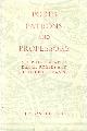  Dorsten, J.A. van, Poets, patrons and professors. Sir Philip Sidney, Daniel Rogers and the Leiden Humanists.