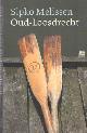 9789028260375 Melissen, Sipko, Oud-Loosdrecht.