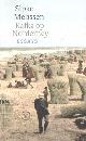 9789028270169 Melissen, Sipko, Kafka op Norderney. Essays.
