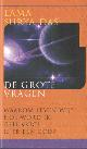 9789041720351 Lama Surya Das, De grote vragen. Antwoorden op de grote levensvragen.