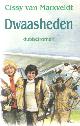 9020520962 Marxveldt, Cissy van, Dwaasheden: Rekel & De Kingfordschool.