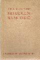  Feijter & A. Viruly, J.M. de, Met de K.L.M.  naar Indië.