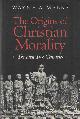 9780300056402 Meeks, Wayne A., The Origins of Christian Morality - The First Two Centuries.