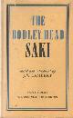  , The Bodley Head. Saki.  Edited and introduced by J.W. Lambert. Short Stories. the Unbearable Hassington.