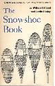  Osgood, William & Leslie Hurley, The Snowshoe Book.