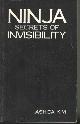  Kim, Ashida, Ninja Secrets of Invisibility.